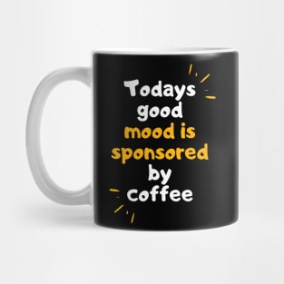 funny coffee quote typography design Mug